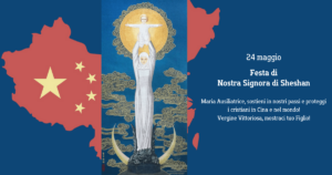 Nostra Signora di Sheshan, patrona della Cina
